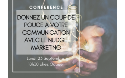 23/09/10 – Conférence – Le Nudge Marketing – Réservez vos places !